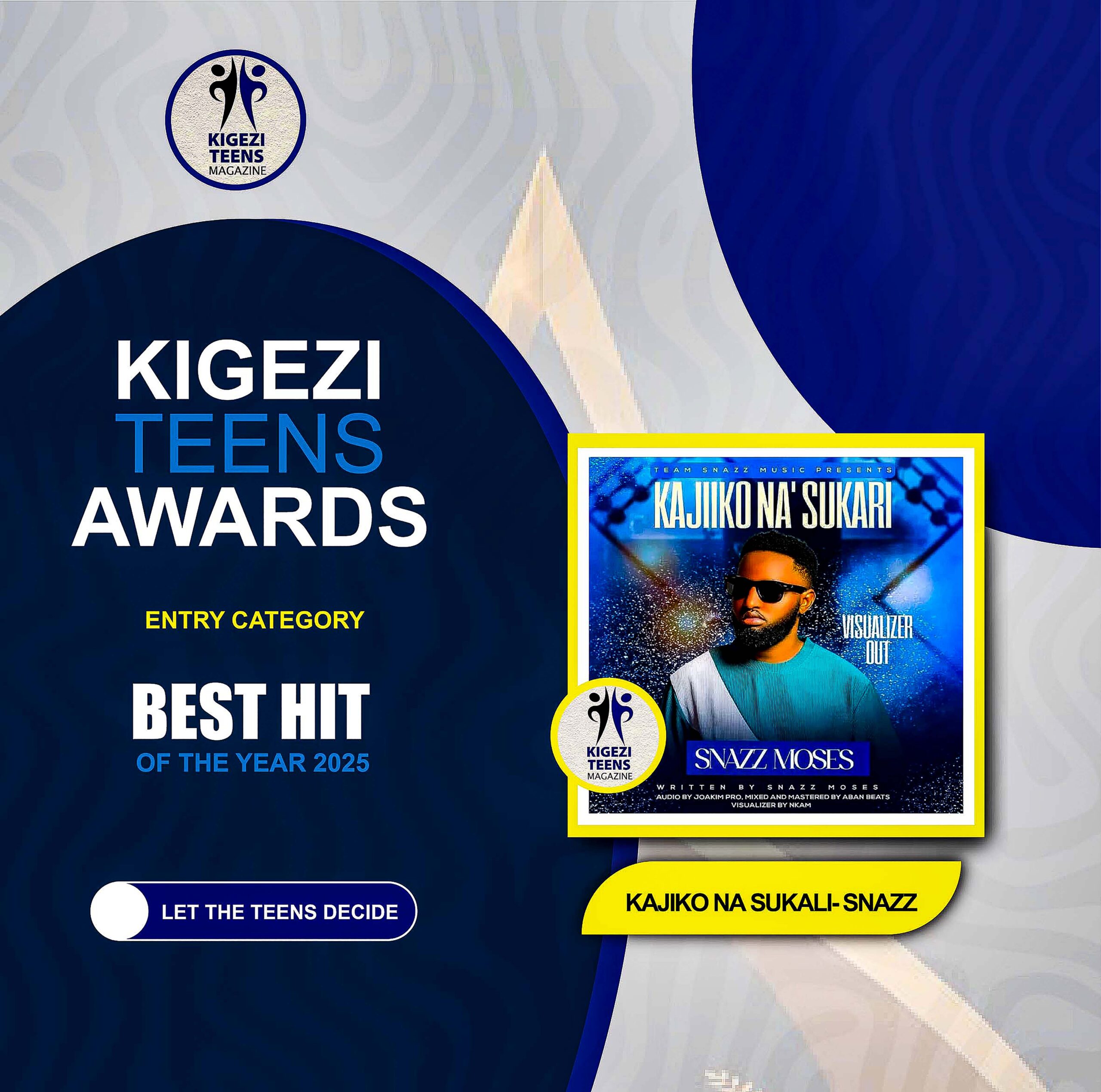 HIT OF THE YEAR: KAJIKO NA SUKALI SNAZZ 01