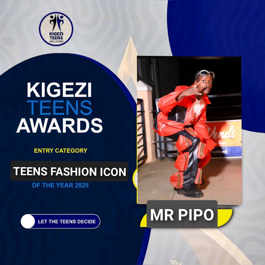 TEENS FAVOURATE FASHION ICON: MR PIPO RUKUNGIRI