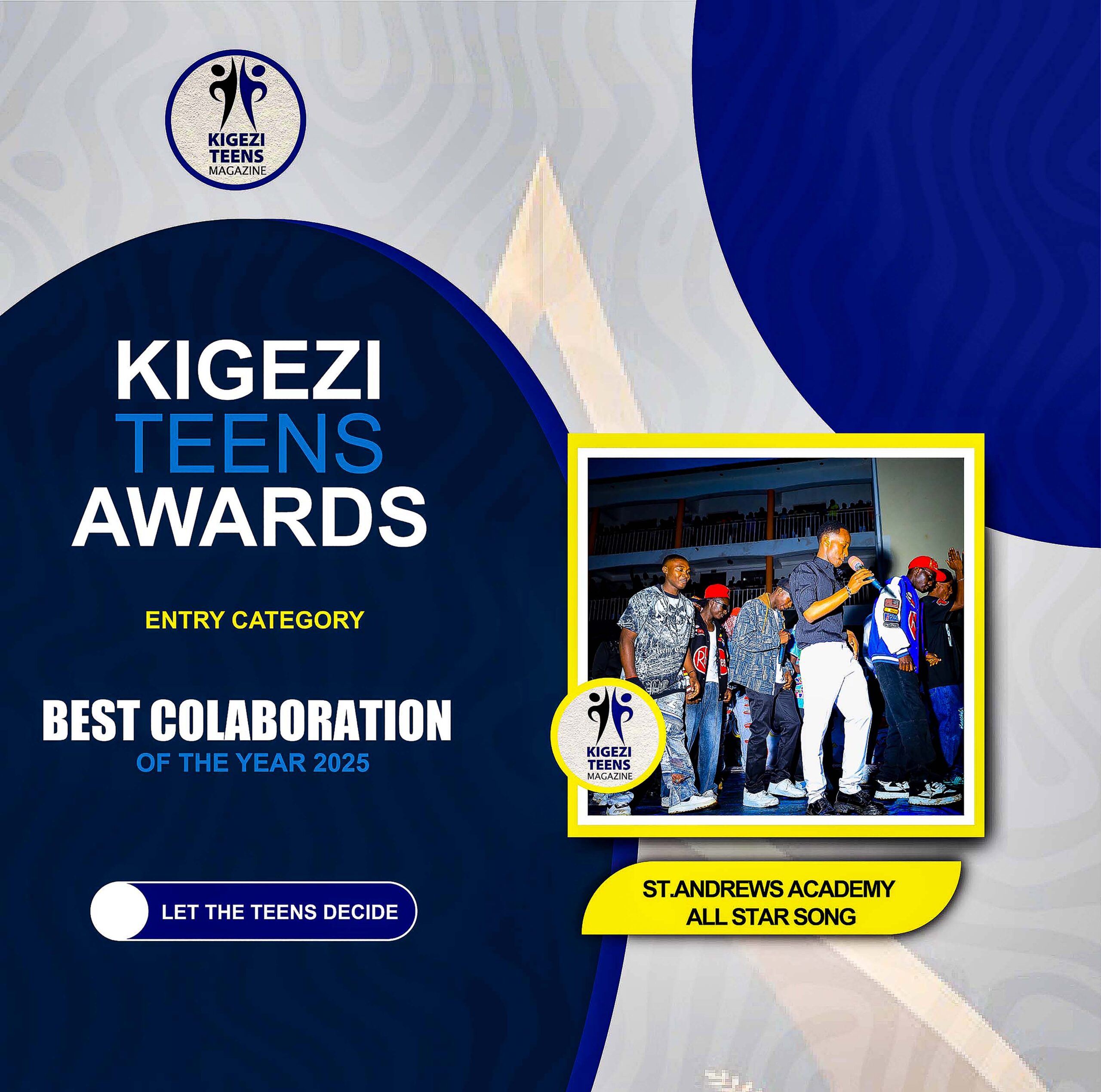 BEST COLLABORATION OF THE YEAR: ST.ANDREWS ACADEMY ALL STAR SONG