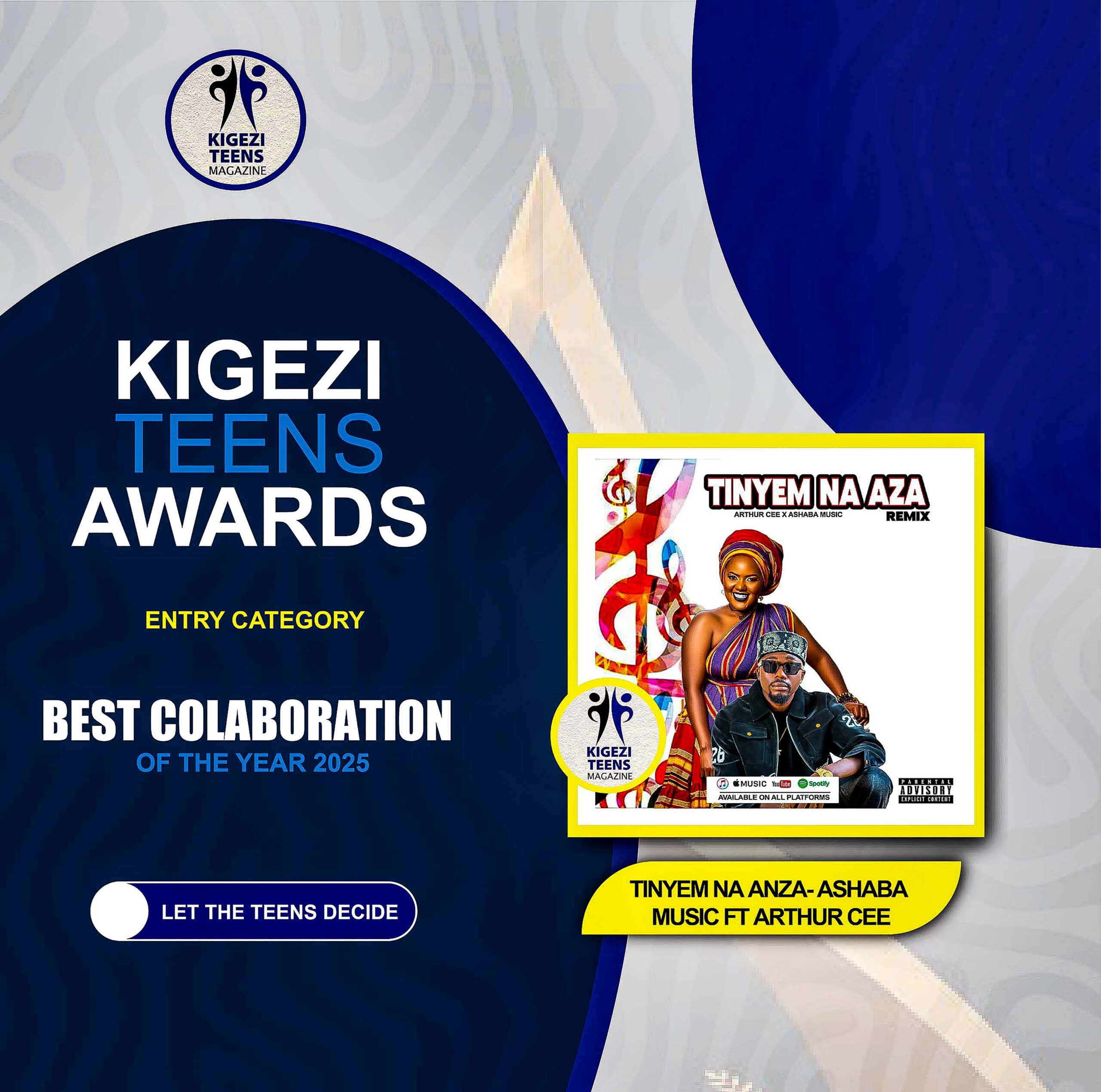 BEST COLLABORATION OF THE YEAR: TINYEM NA ANZA ASHABA MUSIC FT ARTHUR CEE T